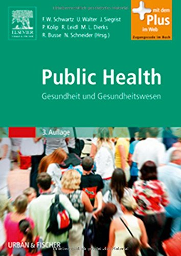 Public Health: Gesundheit und Gesundheitswesen: Gesundheit und Gesundheitswesen. Mit dem Plus im Web. Zugangscode im Buch Medicine
