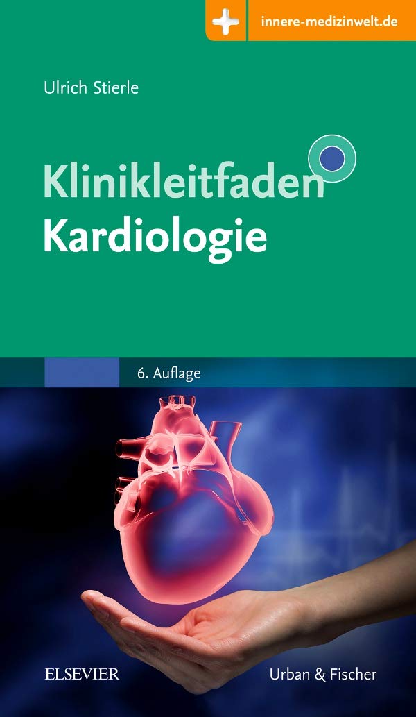 Klinikleitfaden Kardiologie Medicine