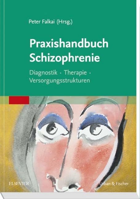 Praxishandbuch Schizophrenie Medicine