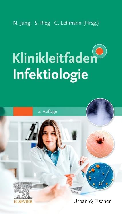 Klinikleitfaden Infektiologie Medicine