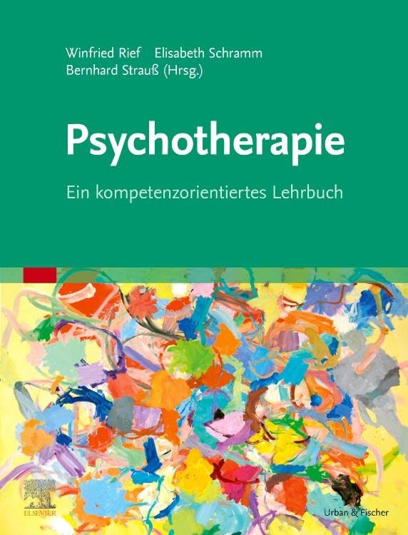 Psychotherapie: Ein kompetenzorientiertes Lehrbuch Medicine