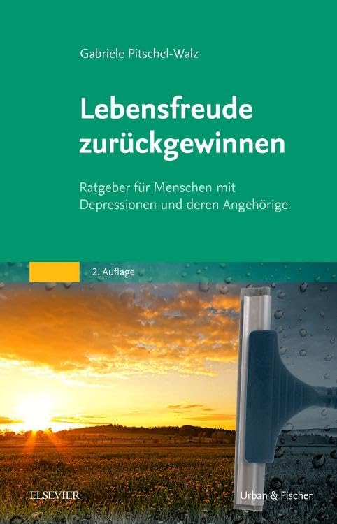 Lebensfreude zurückgewinnen: Ratgeber für Menschen mit Depressionen und deren Angehörige Medicine