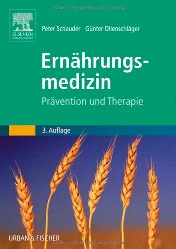 Ernährungsmedizin: Prävention und Therapie Medicine