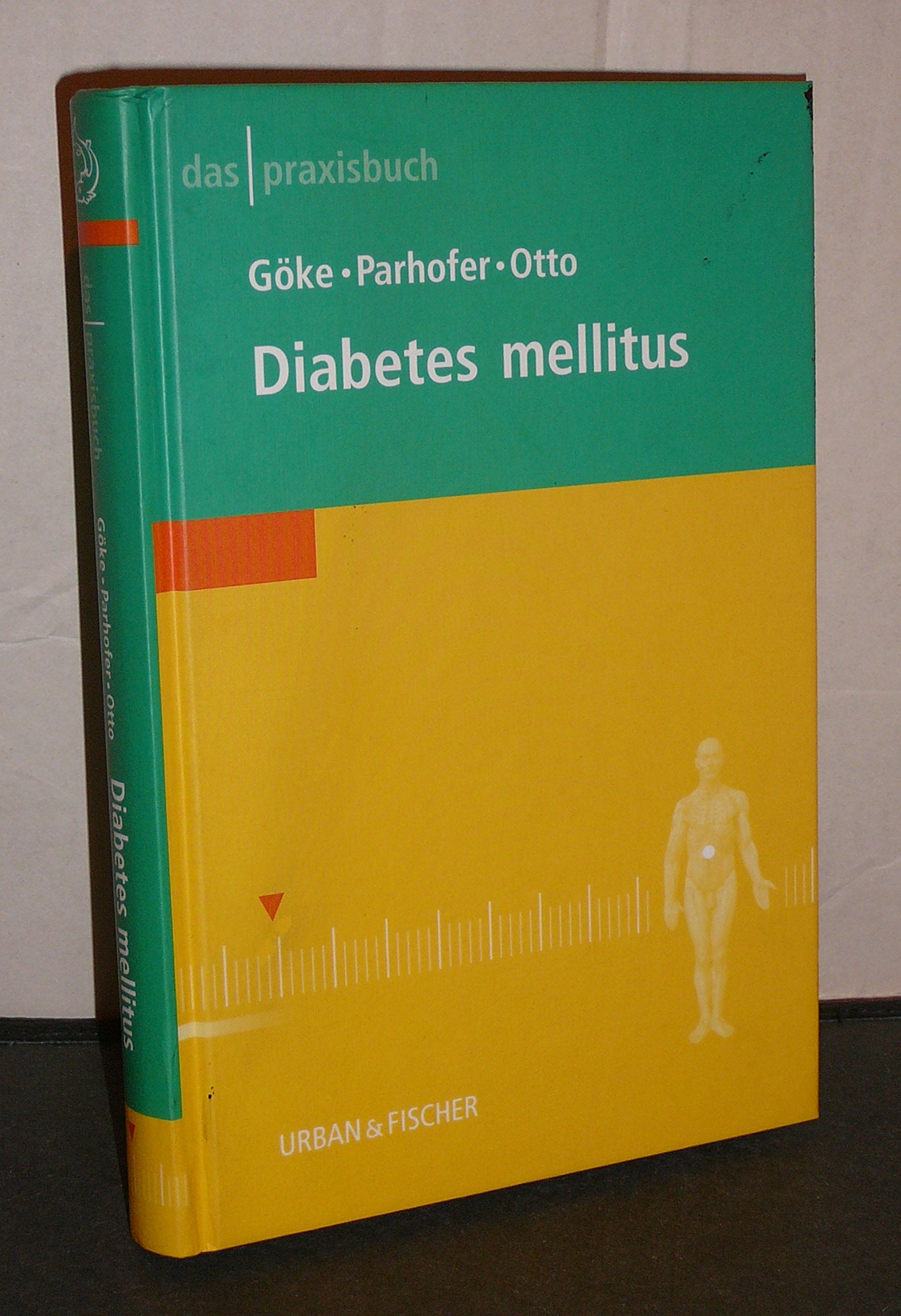 Das Praxisbuch Diabetes mellitus Medicine