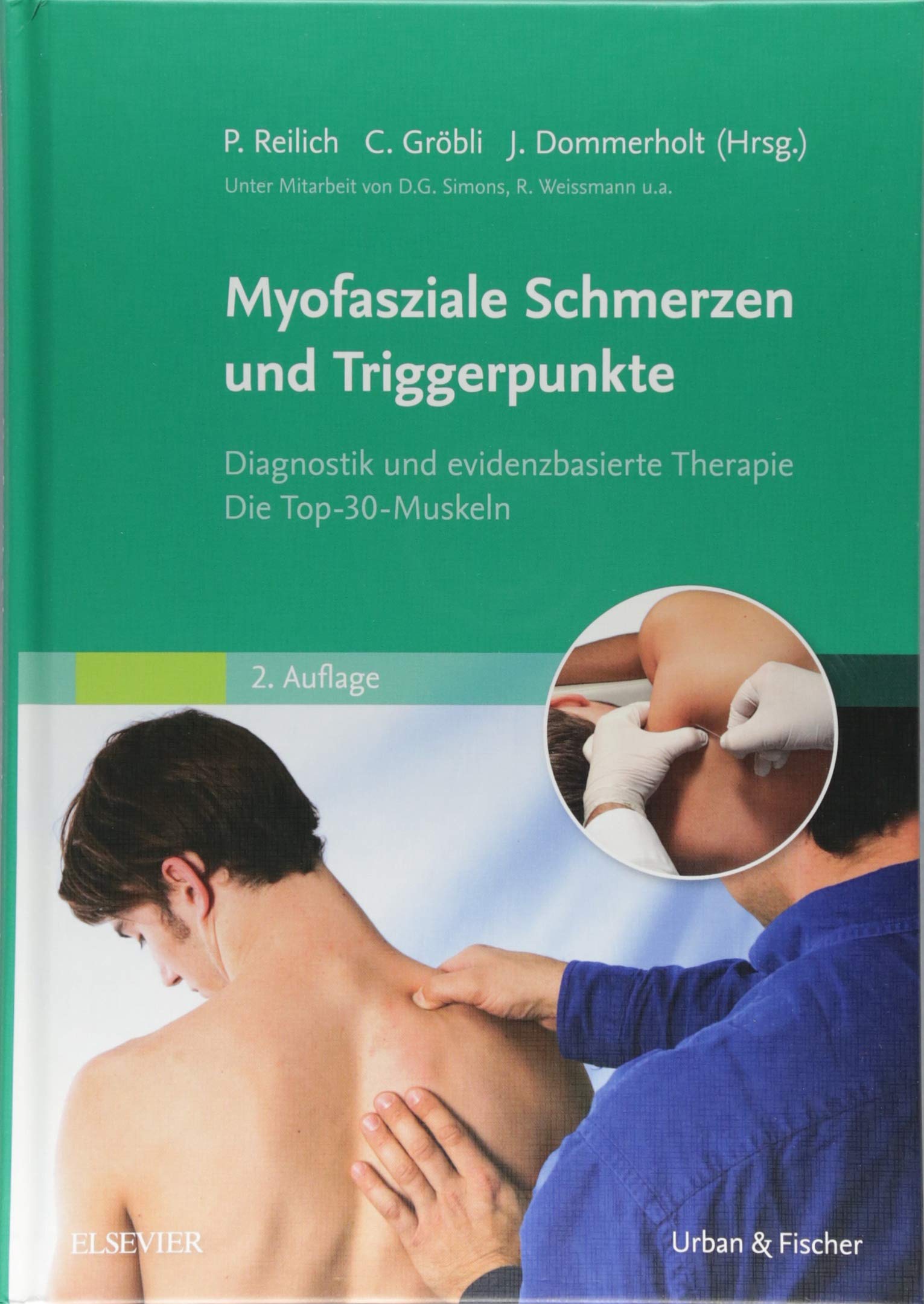 Myofasziale Schmerzen und Triggerpunkte Medicine