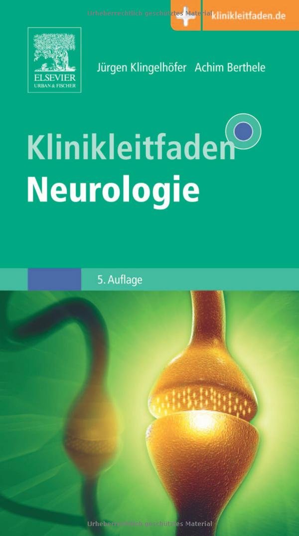 Klinikleitfaden Neurologie: Mit Zugang zur Medizinwelt Medicine