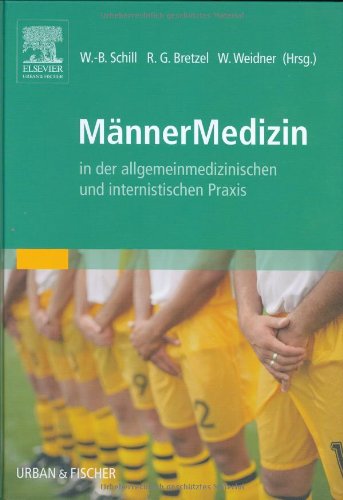 MännerMedizin: in der allgemeinmedizinischen und internistischen Praxis Medicine