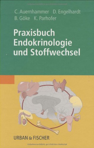 Praxisbuch Endokrinologie und Stoffwechsel Medicine