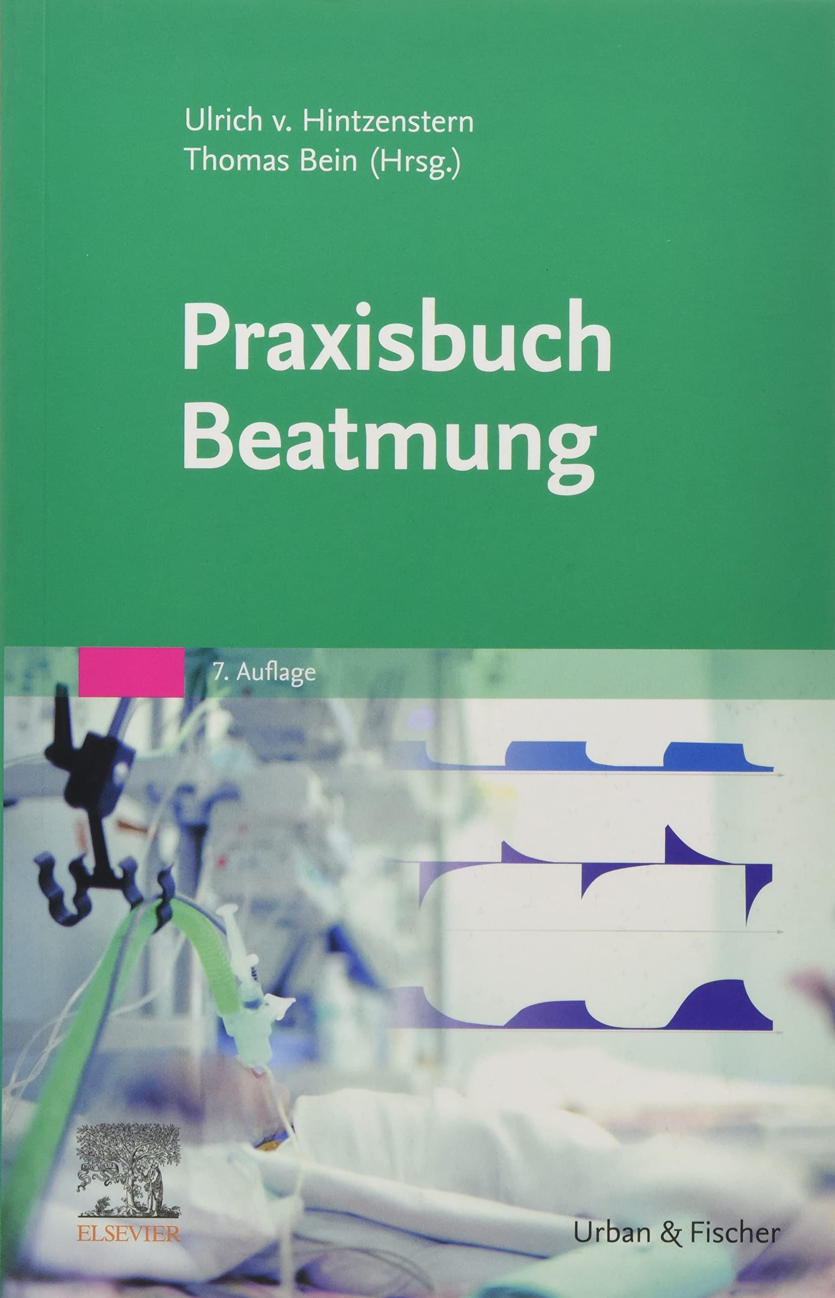 Praxisbuch Beatmung Medicine