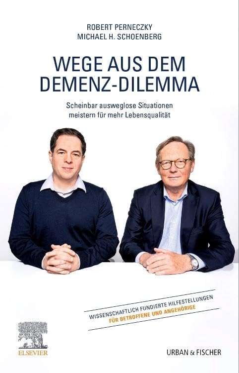 Wege aus dem Demenz-Dilemma Medicine