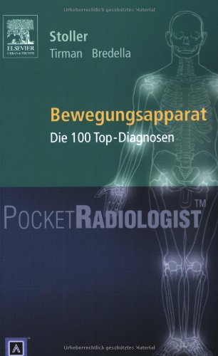 Pocket RadiologistBewegungsapparat: Die 100 Top-Diagnosen Medicine