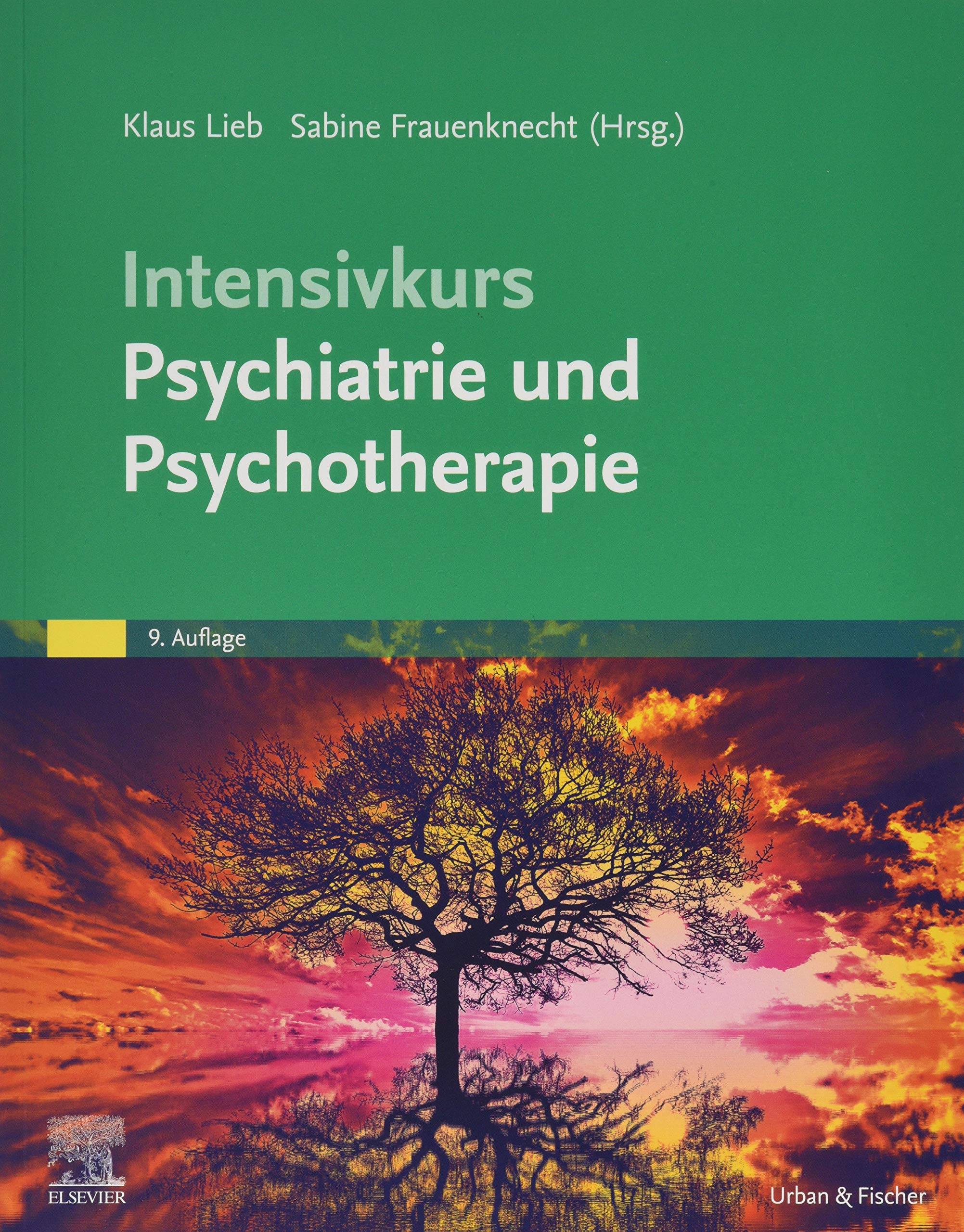 Intensivkurs Psychiatrie und Psychotherapie Medicine