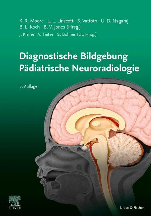 Diagnostische Bildgebung Pädiatrische Neuroradiologie Medicine