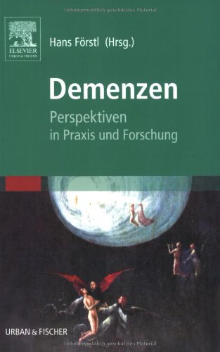 Demenzen. Perspektiven in Praxis und Forschung Medicine