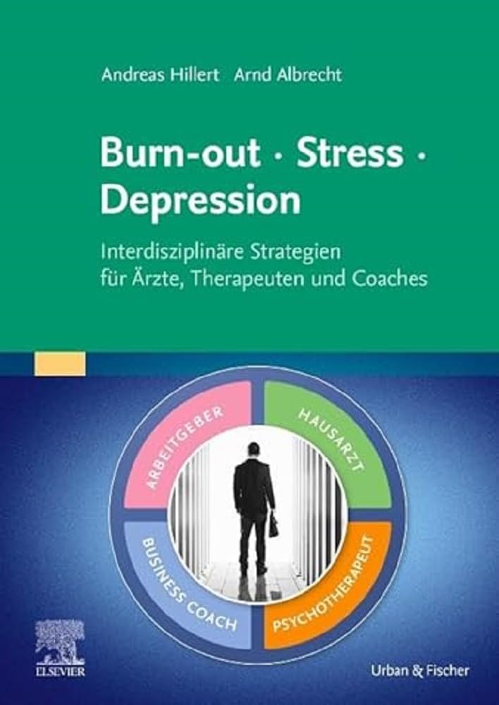 Burn-out - Stress - Depression Medicine Books