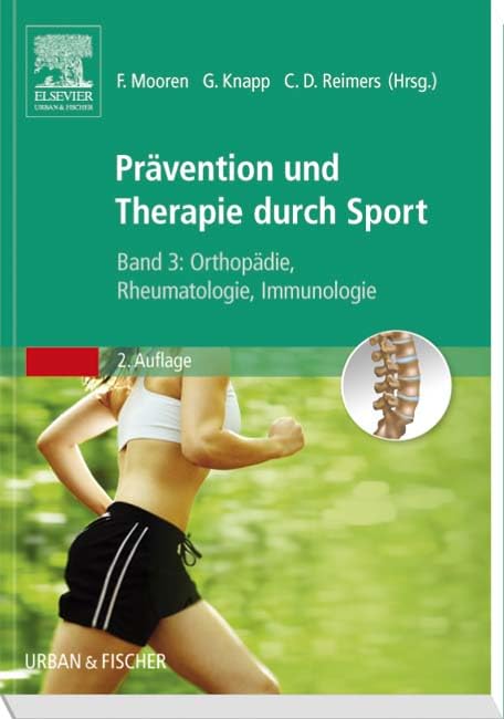 Therapie und Prävention durch Sport, Band 3: Orthopädie, Rheumatologie Medicine