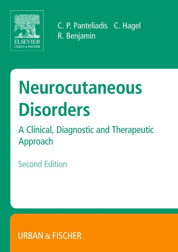 Neurocutaneous Disorders: A Clinical, Diagnostic and Therapeutic Approach Medicine