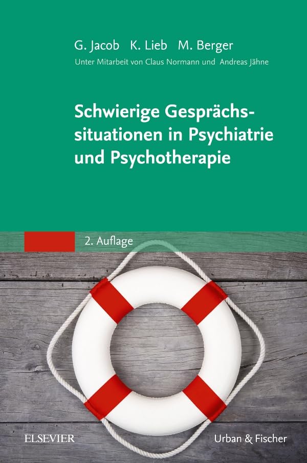 Schwierige Gesprächssituationen in Psychiatrie und Psychotherapie Medicine