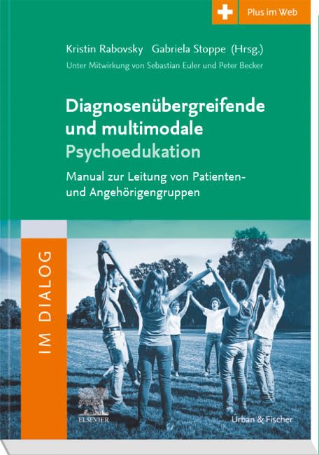 Diagnosenübergreifende und multimodale Psychoedukation Medicine