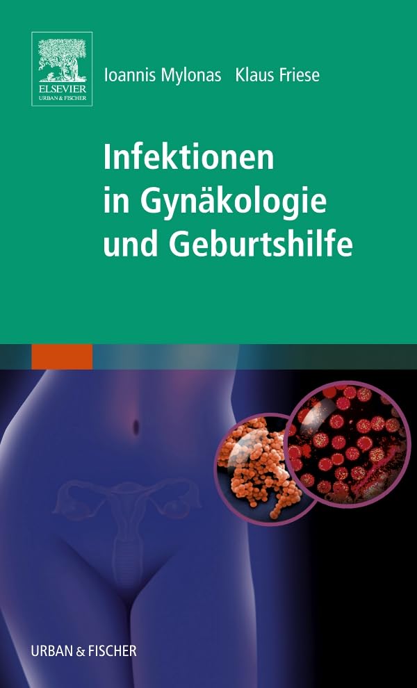 Infektionen in Gynäkologie und Geburtshilfe Medicine