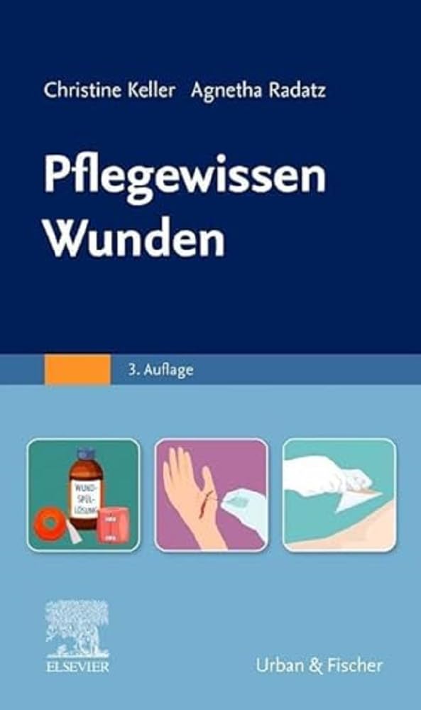 Pflegewissen Wunden Medicine