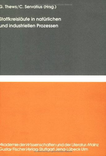 Stoffkreisläufe in natürlichen und industriellen Prozessen Natural Sciences