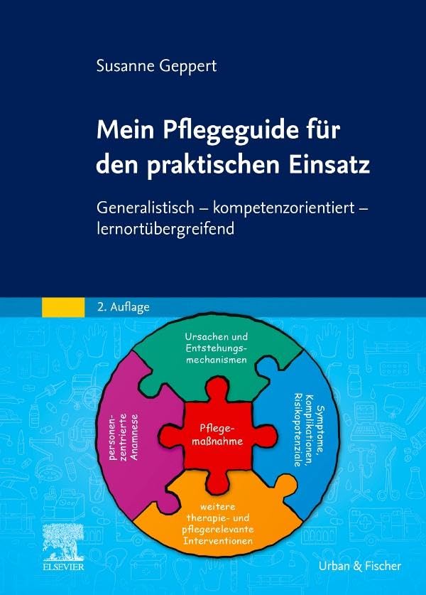 Mein Pflegeguide für den praktischen Einsatz Medicine