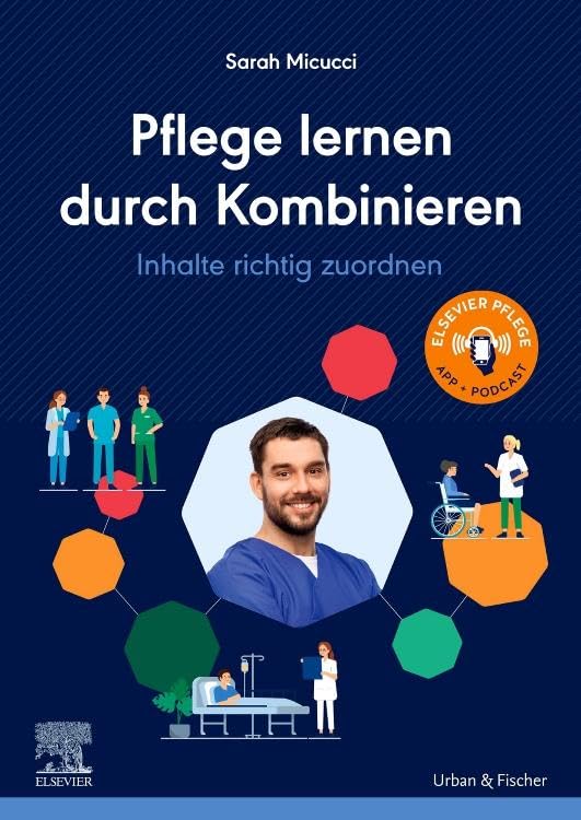 Pflege lernen durch Kombinieren Medicine