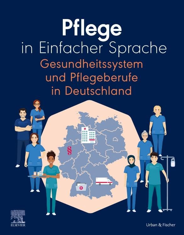 Pflege in Einfacher Sprache Gesundheitssystem und Pflegeberufe in Deutschland Medicine