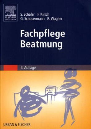 Fachpflege Beatmung. Überwachung und Pflege des beatmeten Patienten Medicine