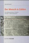 Der Mensch in Zahlen: Eine Datensammlung in Tabellen mit über 17000 Einzelwerten Natural Sciences