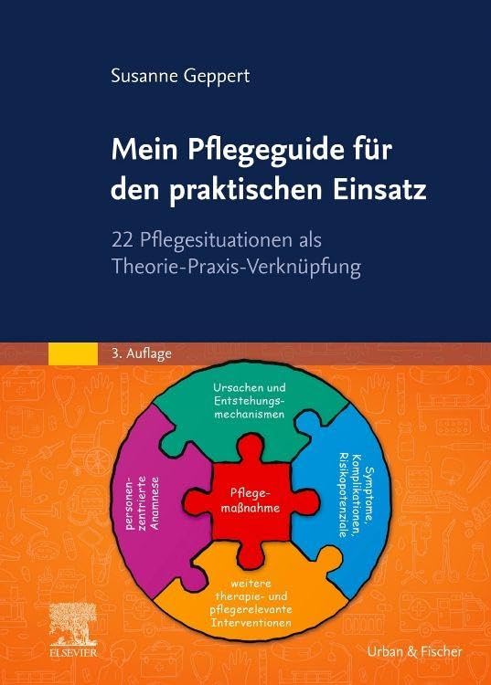 Mein Pflegeguide für den praktischen Einsatz Medicine