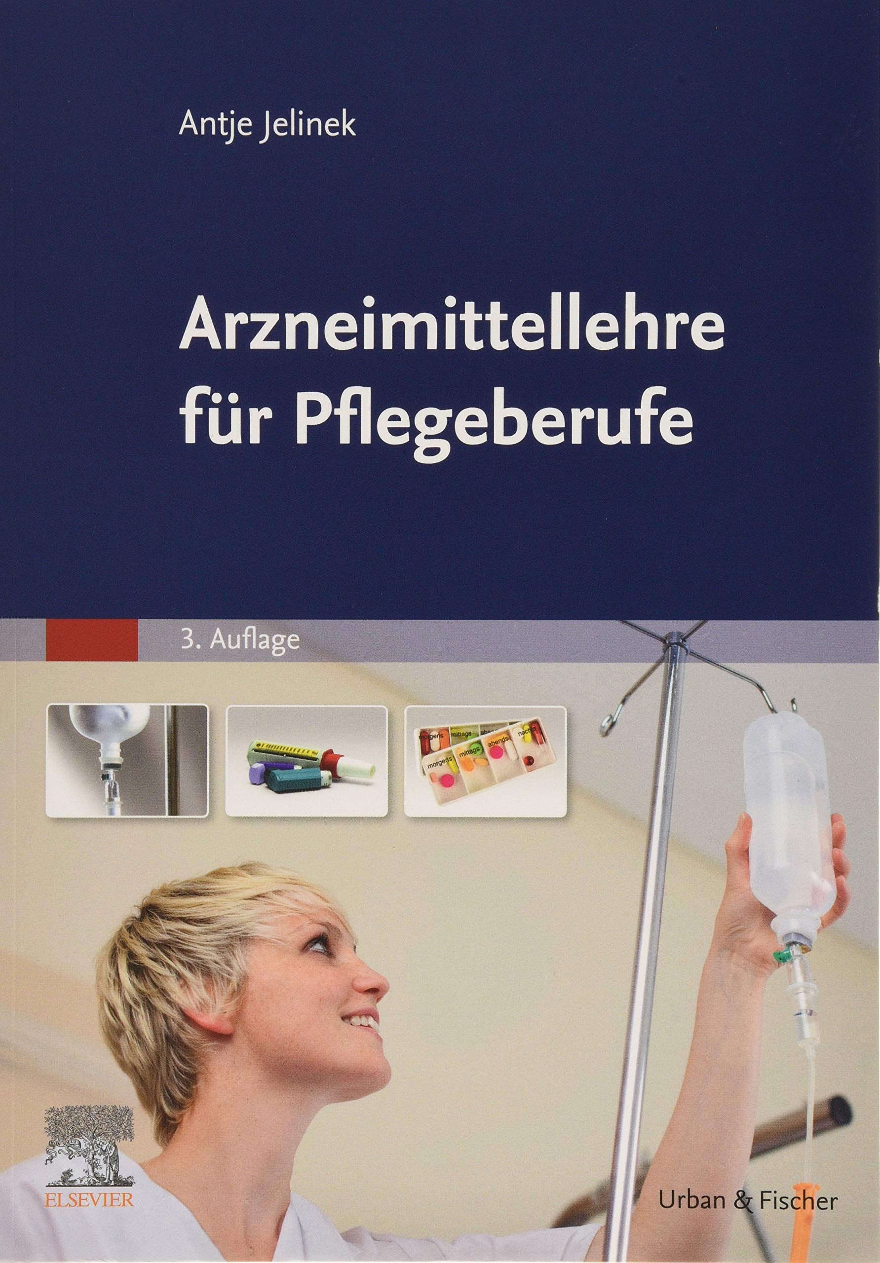 Arzneimittellehre für Pflegeberufe Medicine