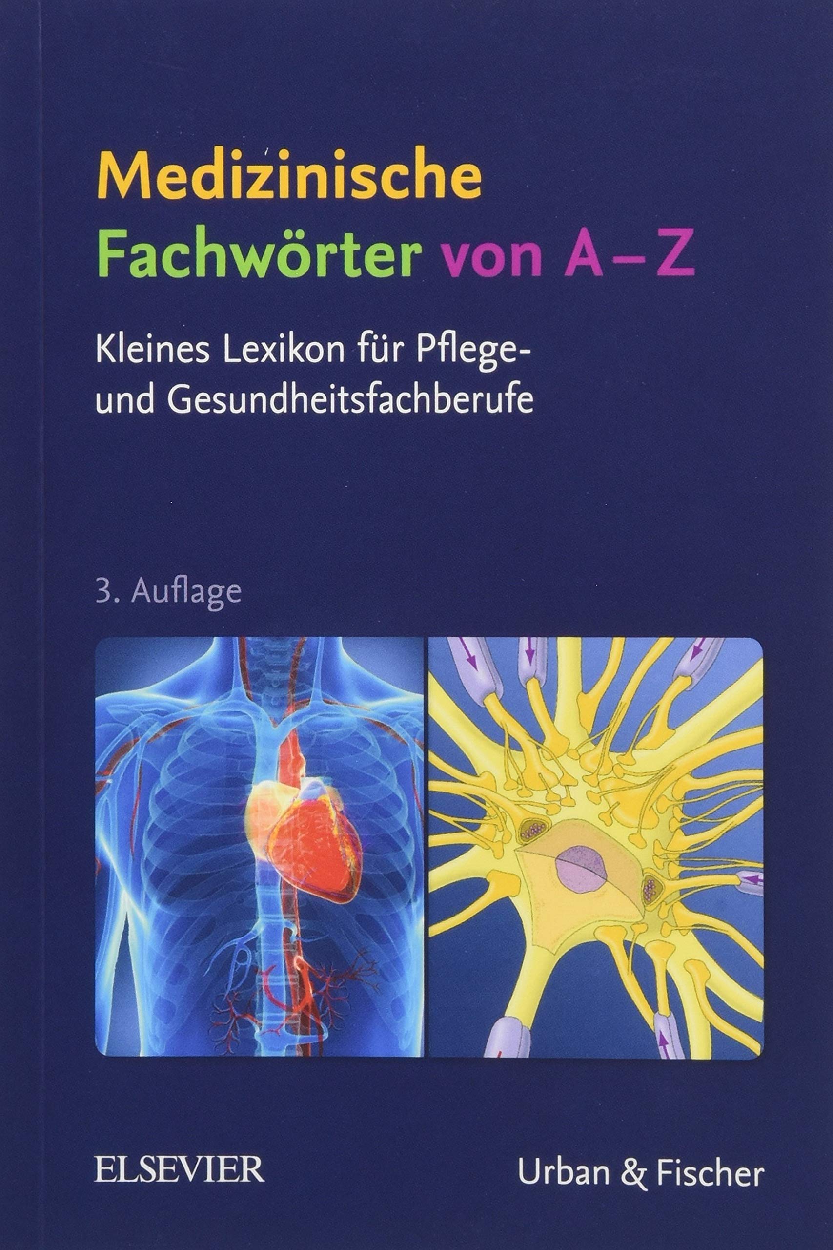 Medizinische Fachwörter von A-Z Medicine