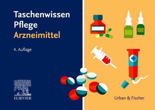 Taschenwissen Pflege Arzneimittel Medicine