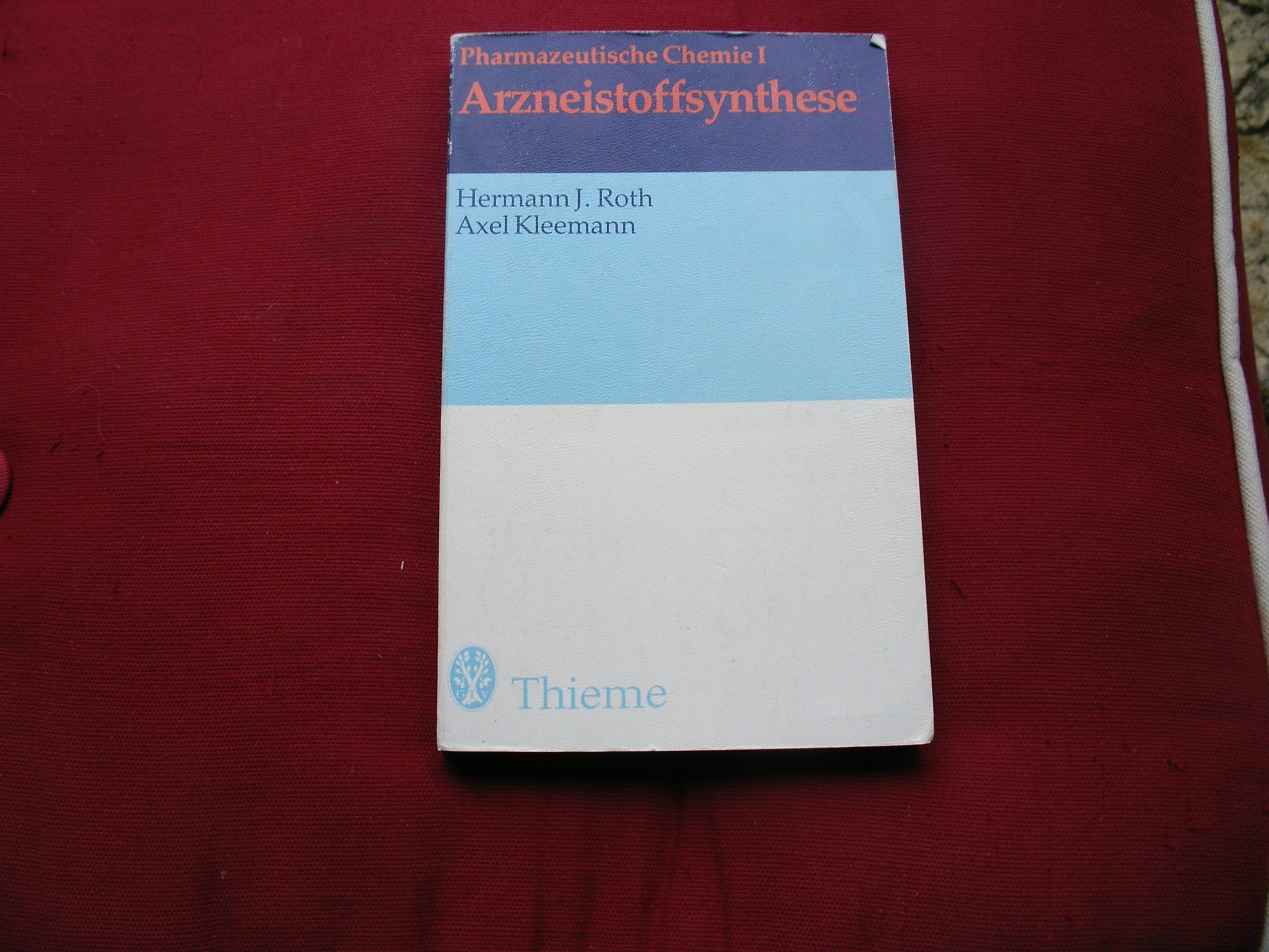Arzneistoffanalyse. Reaktivität, Stabilität, Analytik, II Natural Sciences