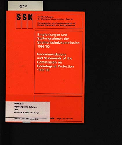 Empfehlungen und Stellungnahmen der Strahlenschutzkommission 1992/1993 /Recommendations and Statements of the Commission on Radiological Protection ... der Strahlenschutzkommission) Natural Sciences
