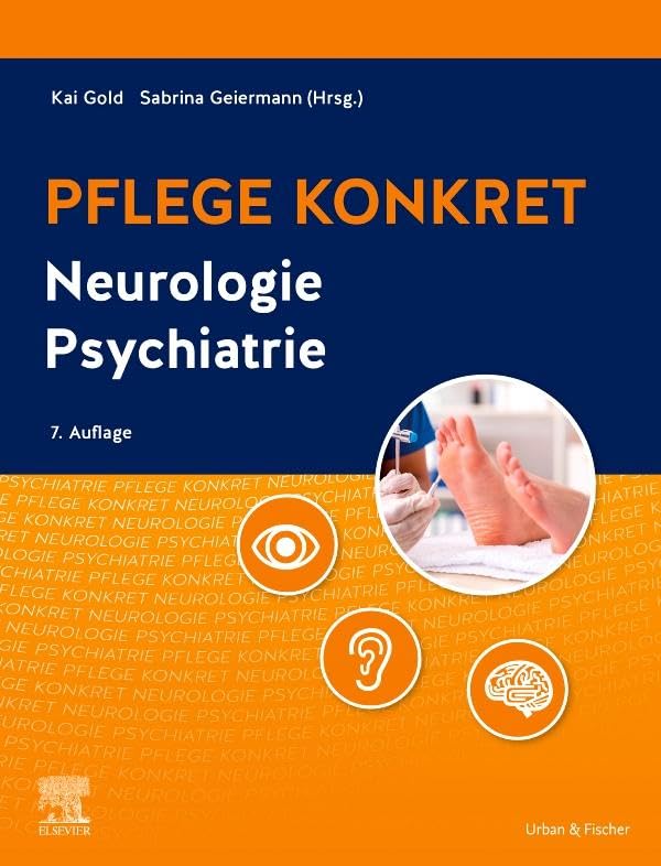 Pflege konkret Neurologie Psychiatrie Medicine