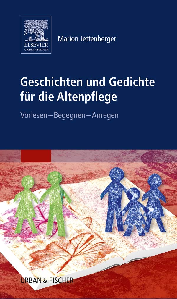 Geschichten und Gedichte für die Altenpflege Medicine