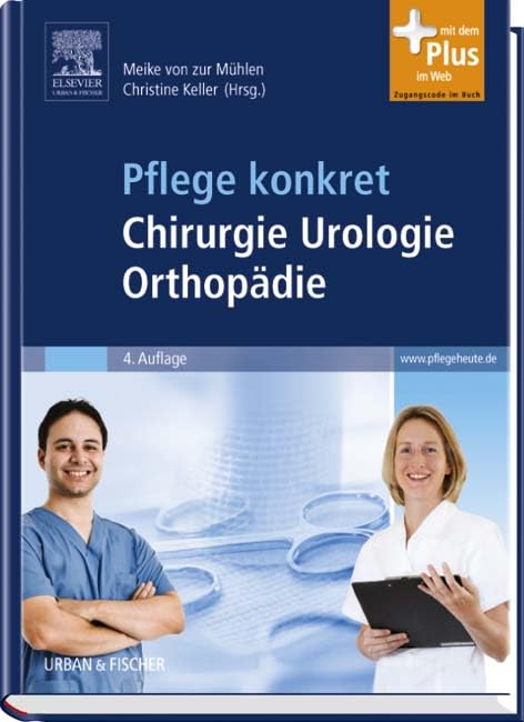 Pflege konkret Chirurgie Orthopädie Urologie book
