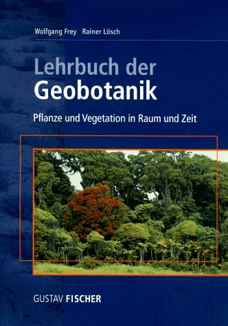 Lehrbuch der Geobotanik: Pflanze und Vegetation in Raum und Zeit Leisure, Home & Garden