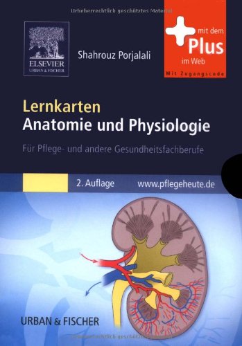 Lernkarten Anatomie und Physiologie: Für Pflege- und andere Gesundheitsfachberufe Medicine