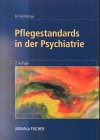 Pflegestandards in der Psychiatrie Medicine
