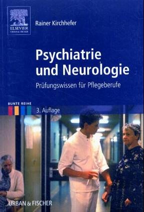 Krankheitslehre Psychiatrie und Neurologie Medicine
