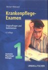 Krankenpflege-Examen, Bd.1, Anatomie, Physiologie, Biologie Medicine