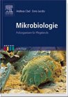 Mikrobiologie. Prüfungswissen für Pflegeberufe Medicine