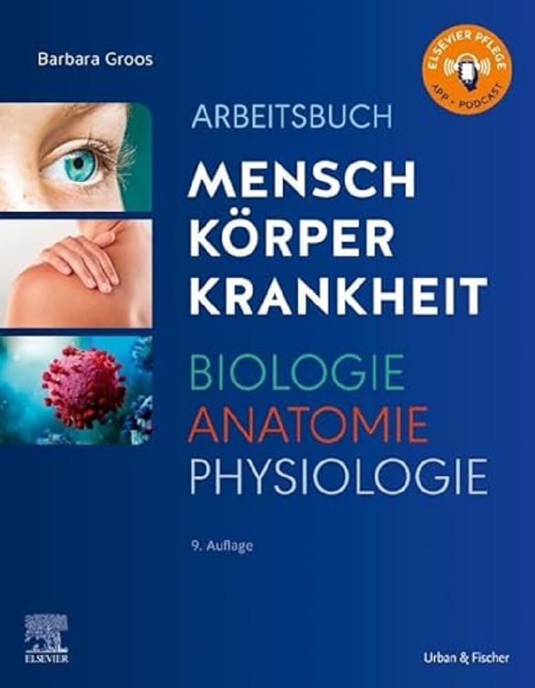Arbeitsbuch zu Mensch Körper Krankheit & Biologie Anatomie Physiologie Medicine