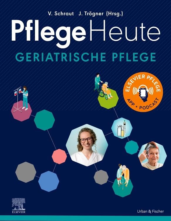 Pflege Heute Geriatrische Pflege Medicine