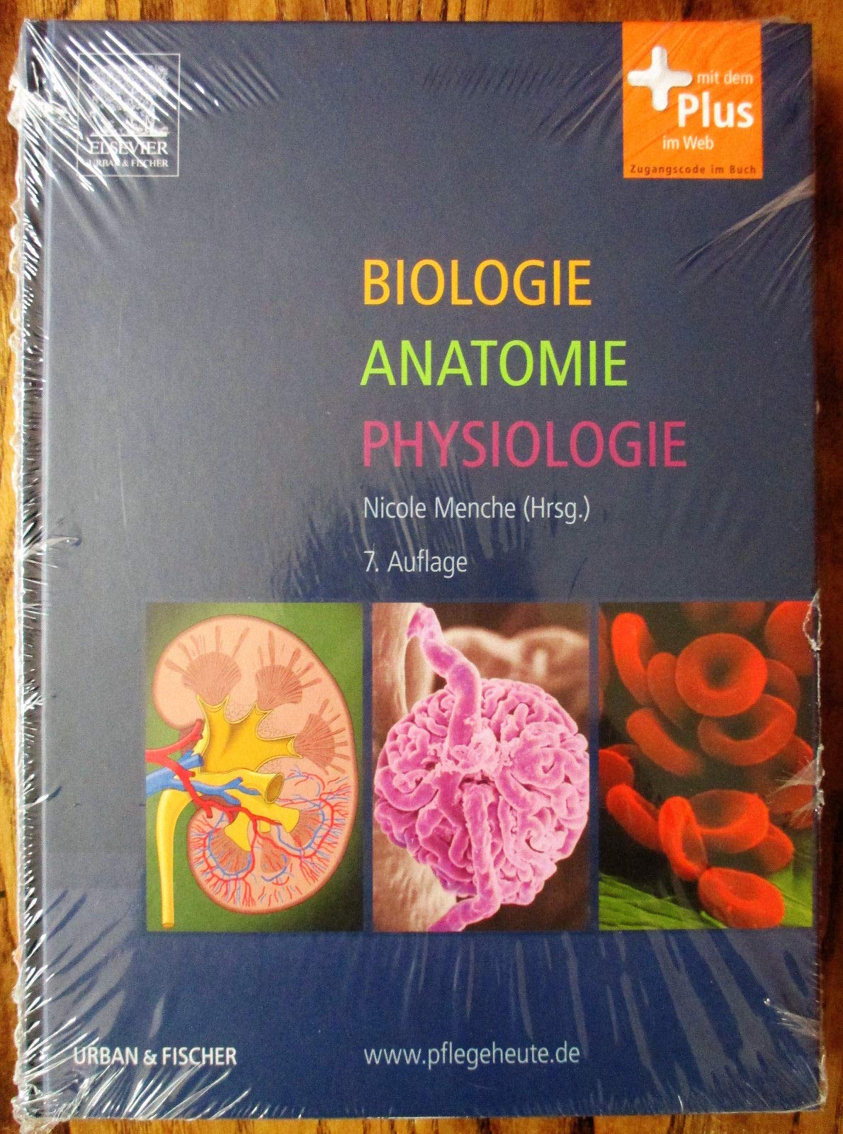 Biologie Anatomie Physiologie: mit www.pflegeheute.de - Zugang: Kompaktes Lehrbuch für die Pflegeberufe. Mit dem Plus im Web. Zugangscode im Buch Medicine