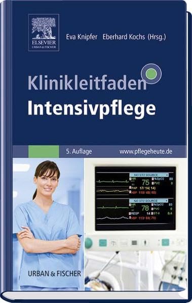 Klinikleitfaden Intensivpflege Medicine